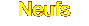 Neufs